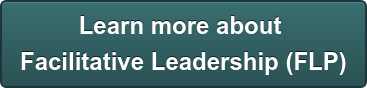 Learn more about Facilitative Leadership (FLP)